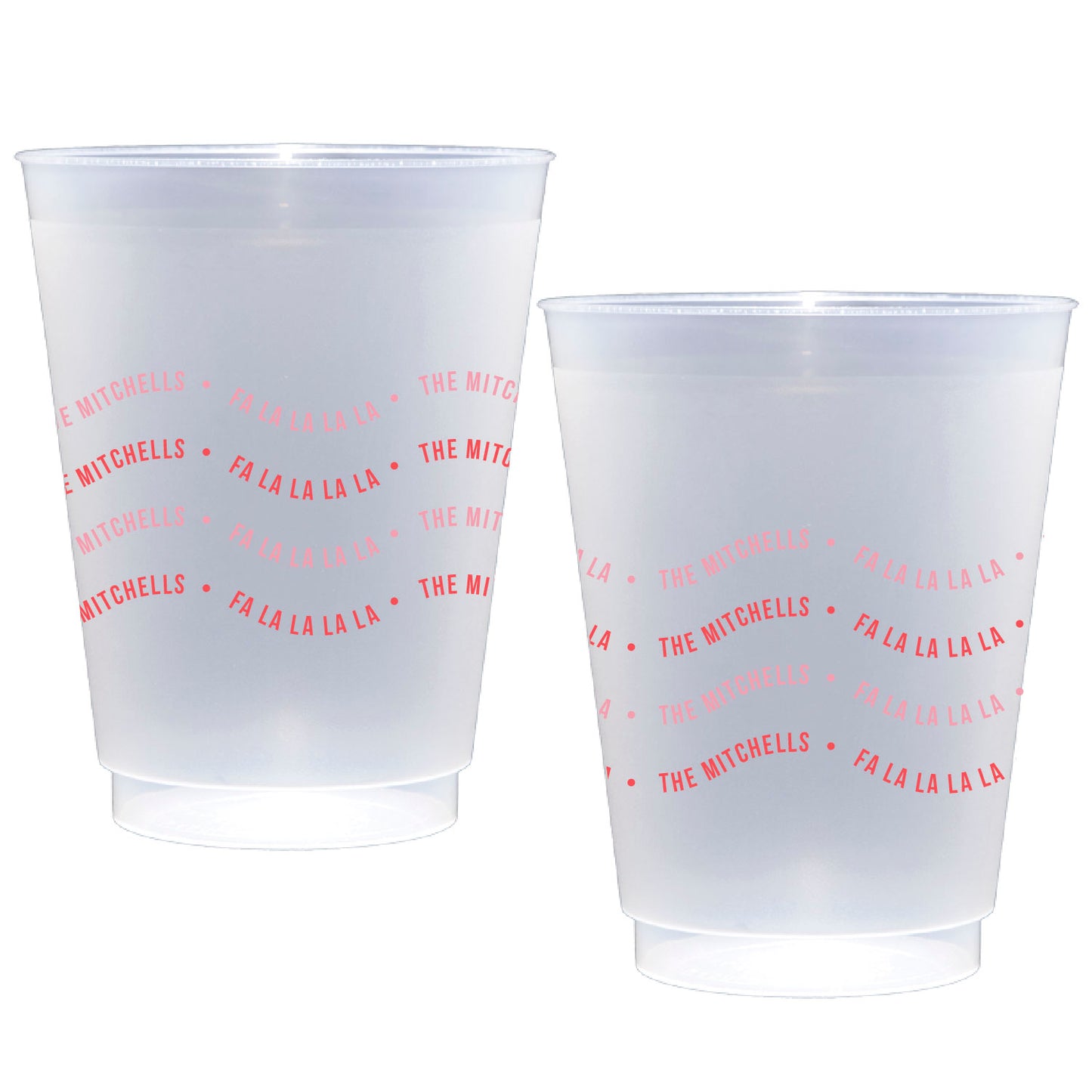 Personalized fa la la la | Frosted Flex Cup