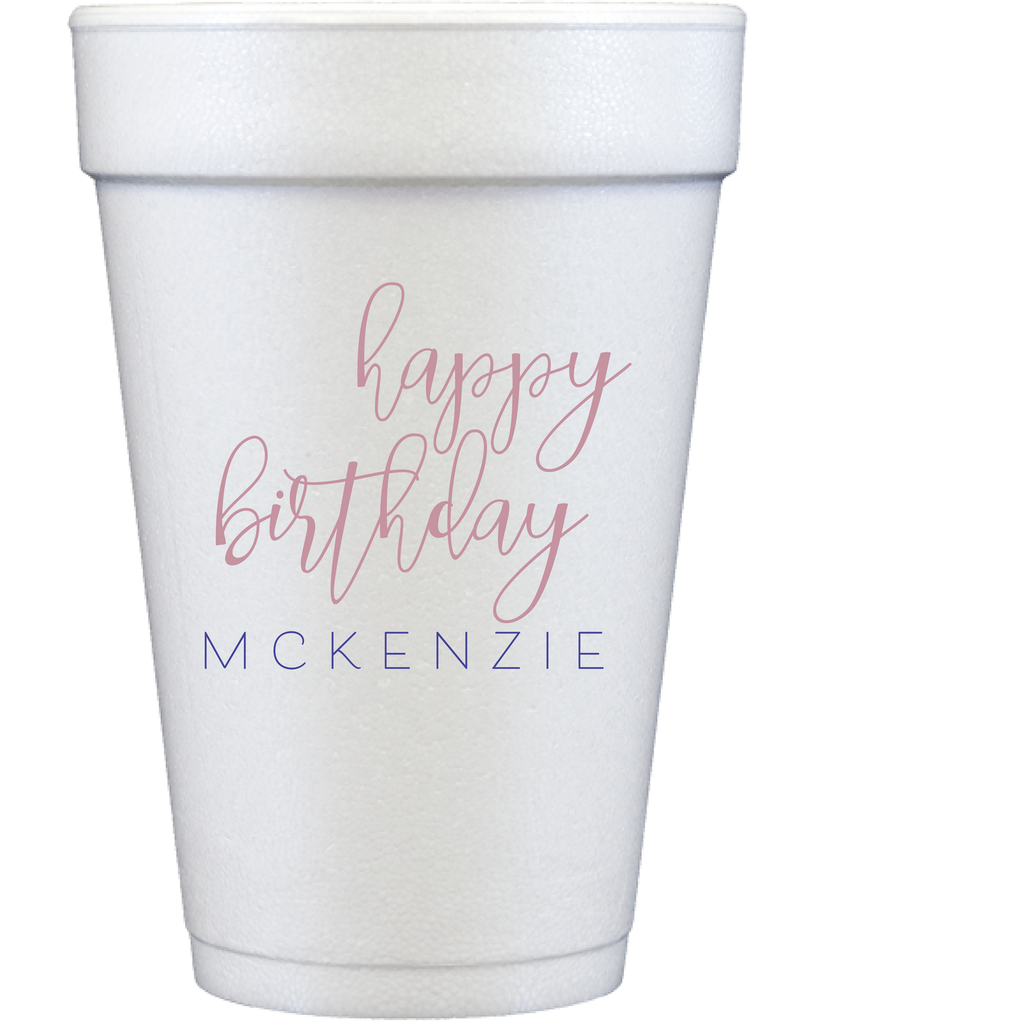personalized birthday | styrofoam cup