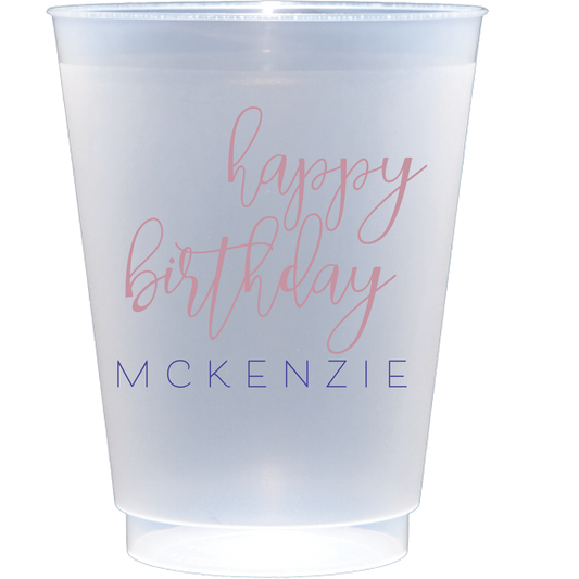 Personalized birthday cups| Frosted Flex Cup