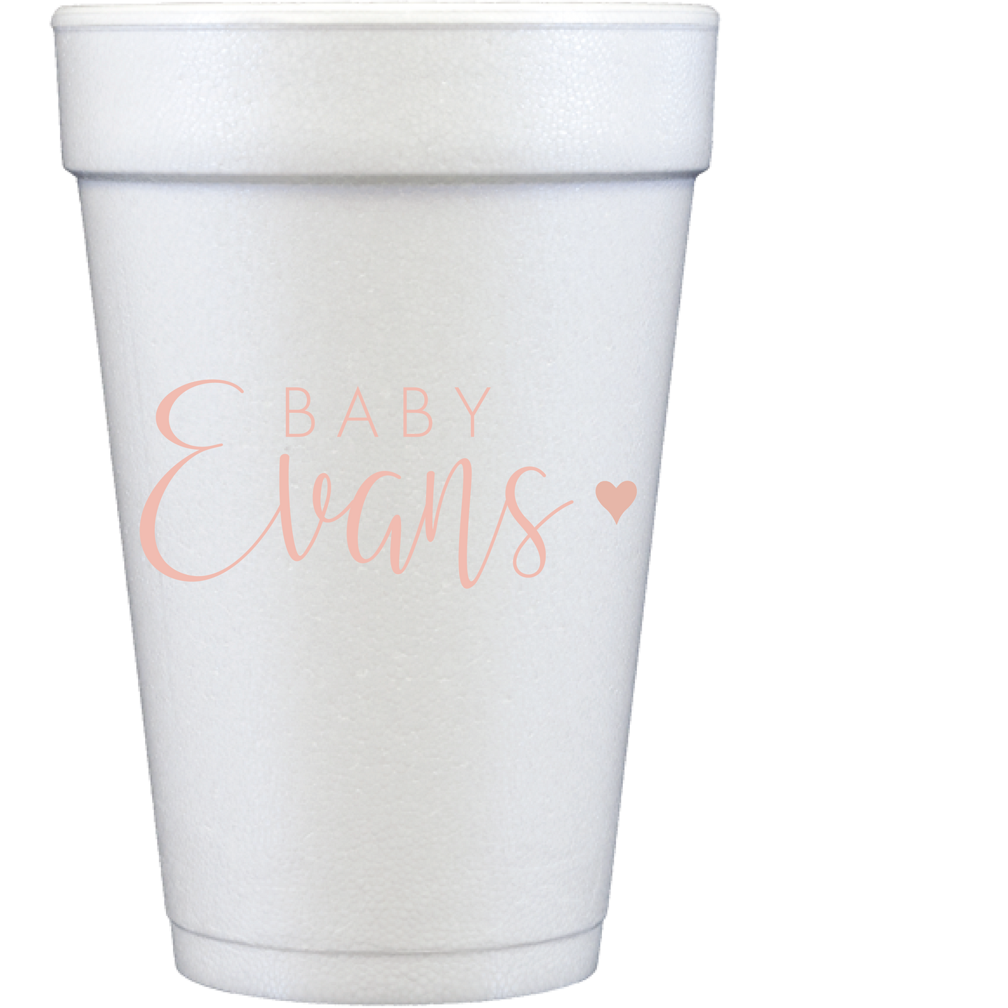 personalized baby heart | styrofoam cup