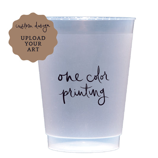 shatterproof frosted flex cups | upload your art | 1-color printing