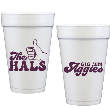 ATM Gig Em  Personalized Styrofoam Cup