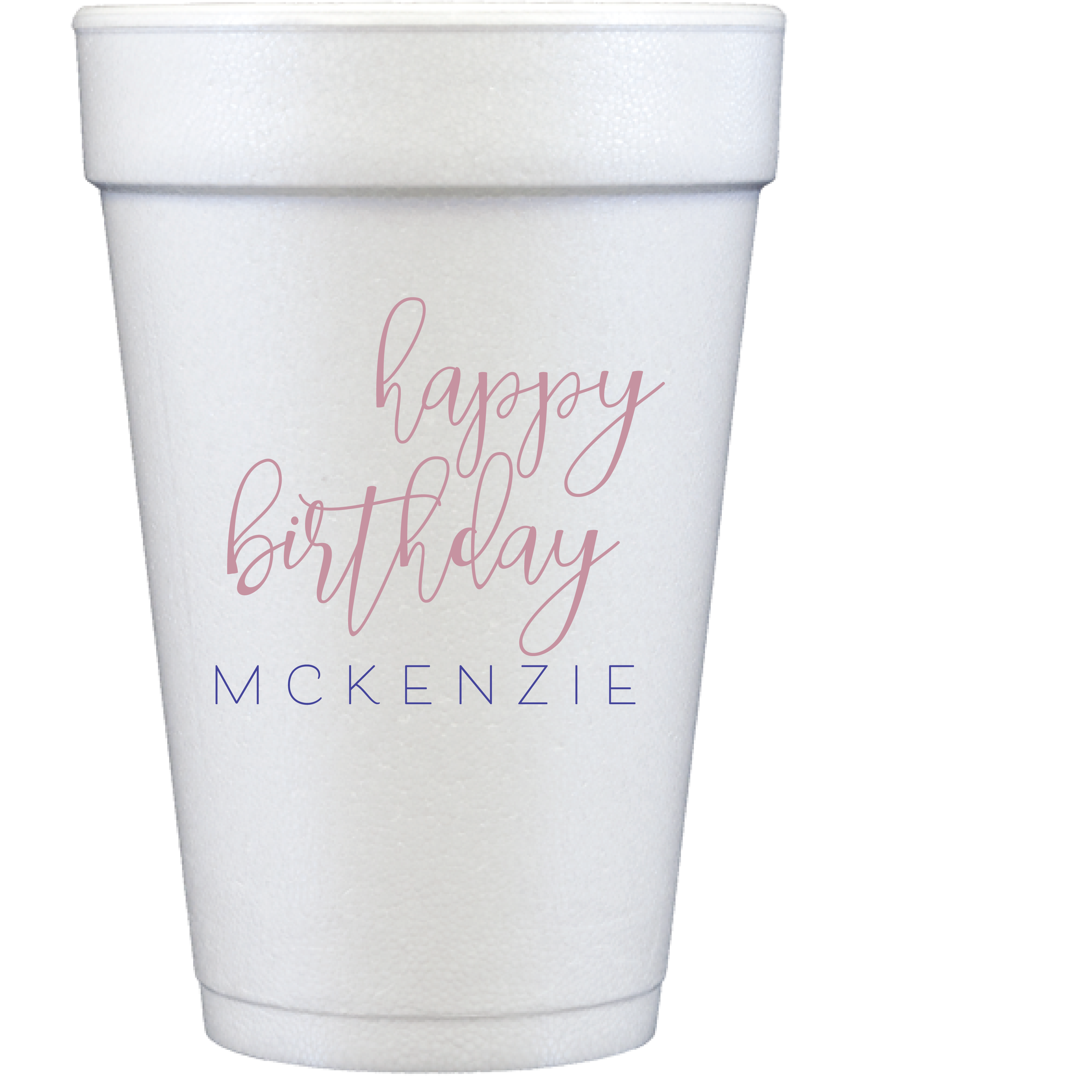 personalized birthday | styrofoam cup