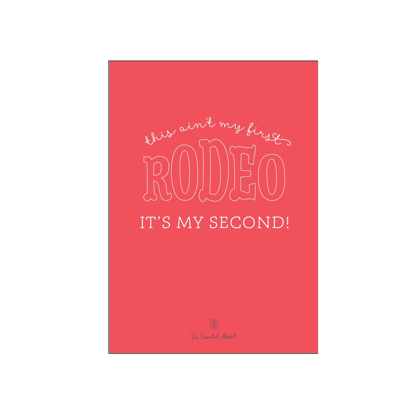 first rodeo | invitation