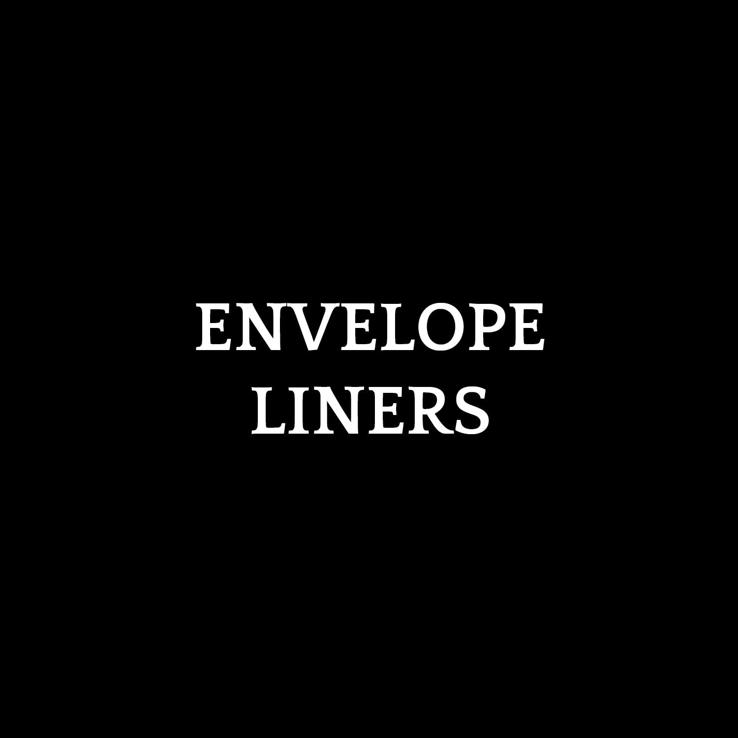 III | Upgrades | Envelope Liners