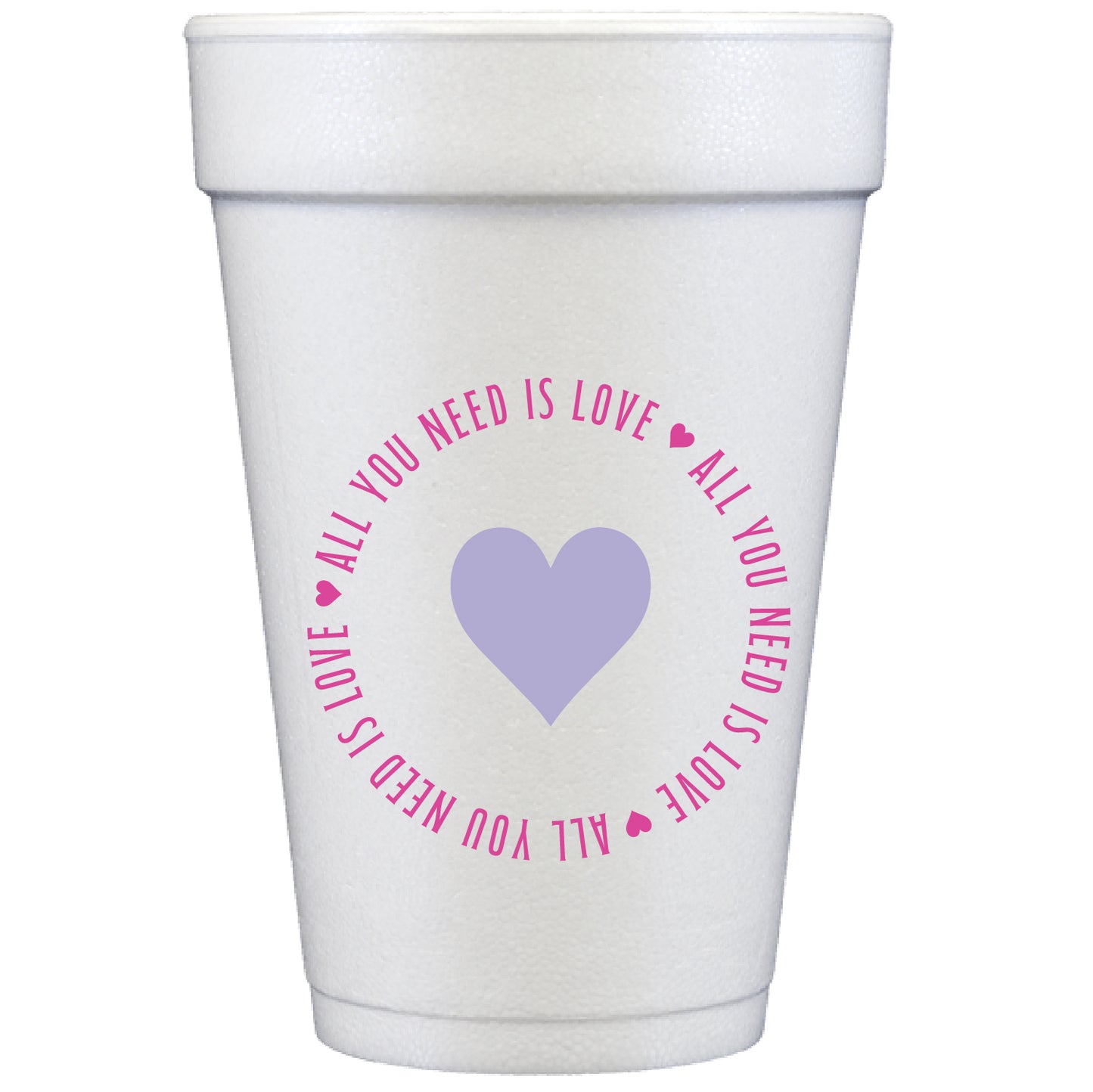 all you need | styrofoam cups