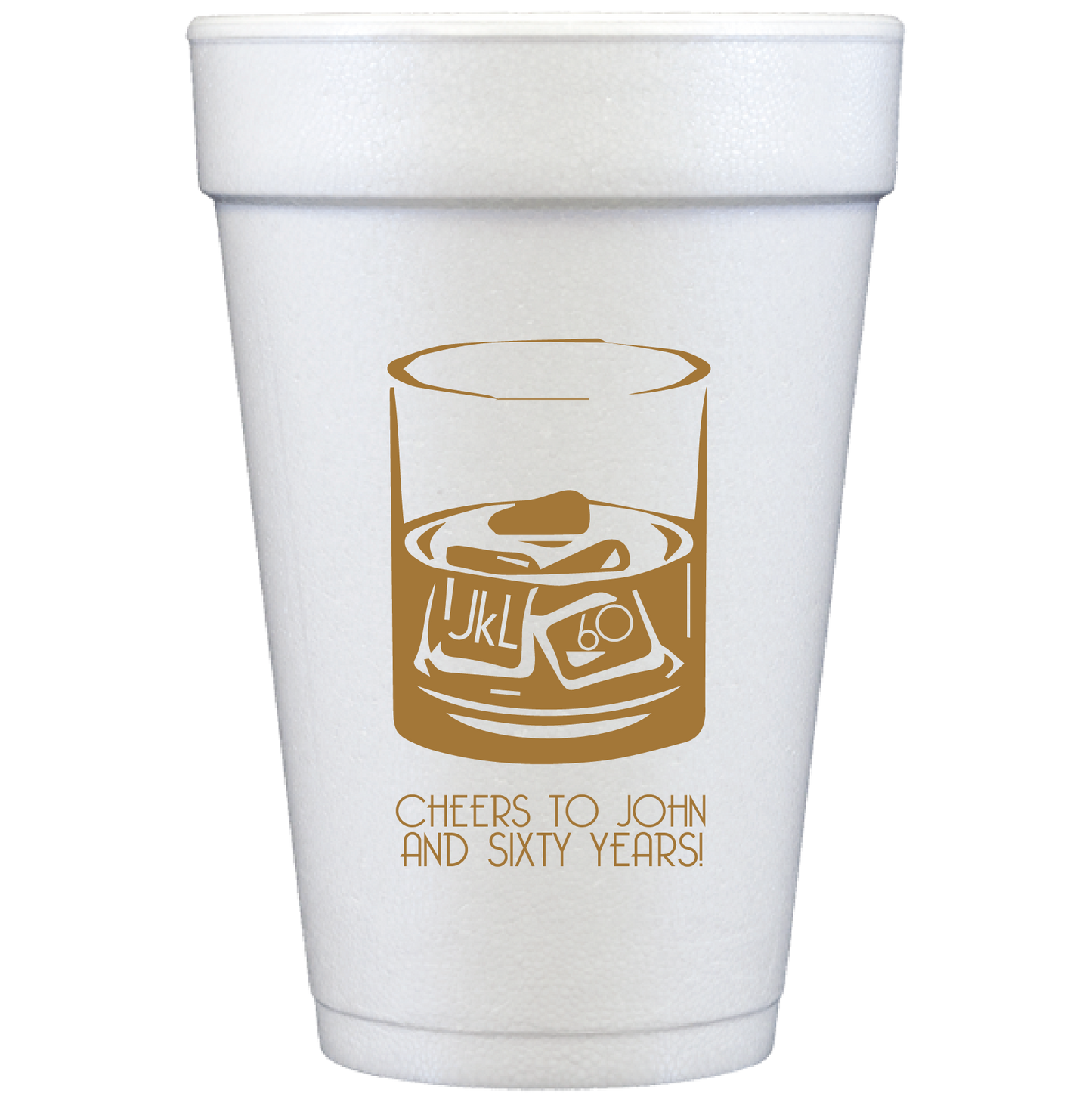 personalized whiskey birthday | styrofoam cup