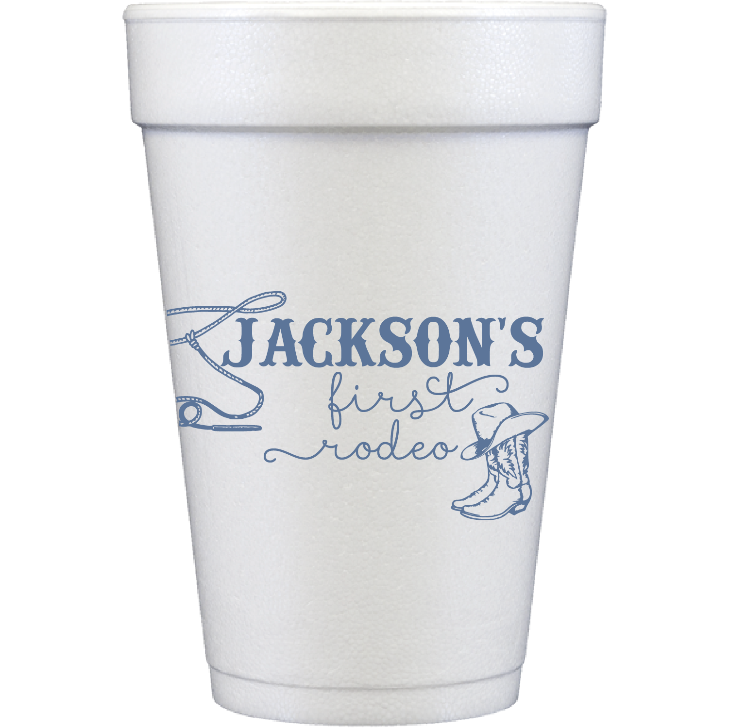 first rodeo | styrofoam cups