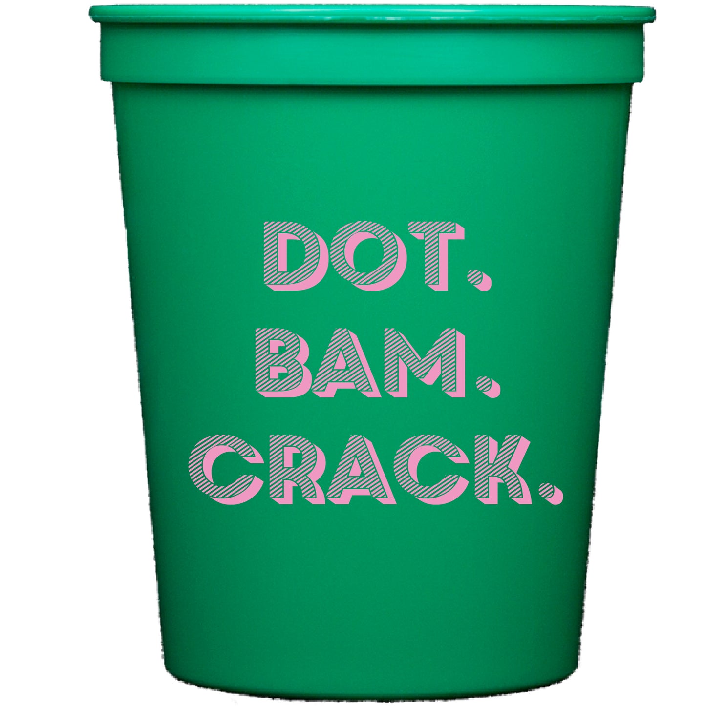 dot bam crack | stadium cups